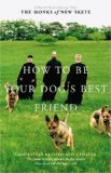 51g4fJwivML. SL160  How to Be Your Dogs Best Friend: The Classic Training Manual for Dog Owners (Revised & Updated Edition)