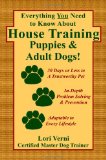 Everything You Need to Know About House Training Puppies & Adult Dogs! 51vx9ZDeTvL. SL160 Everything You Need to Know About House Training Puppies & Adult Dogs!